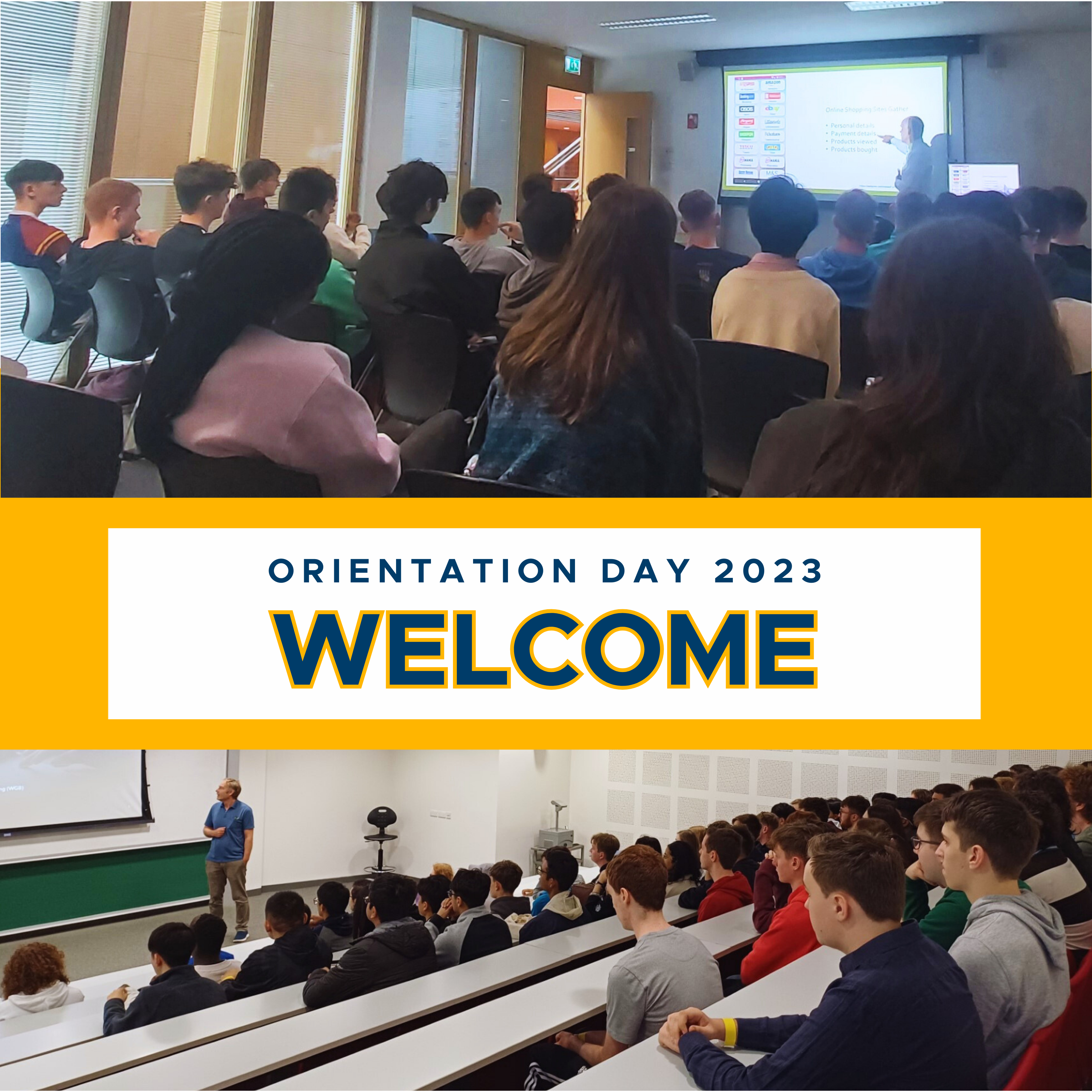 Welcome to Orientation Day 2023 - Computer Science and Data Science & Analytics students!