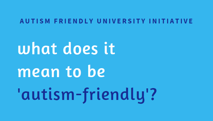 Panel Discussion: What does it mean to be 'autism-friendly'?