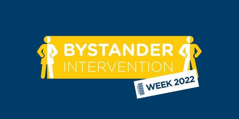 [VIDEO] Bystander Intervention Week 2022 - Highlight Reel