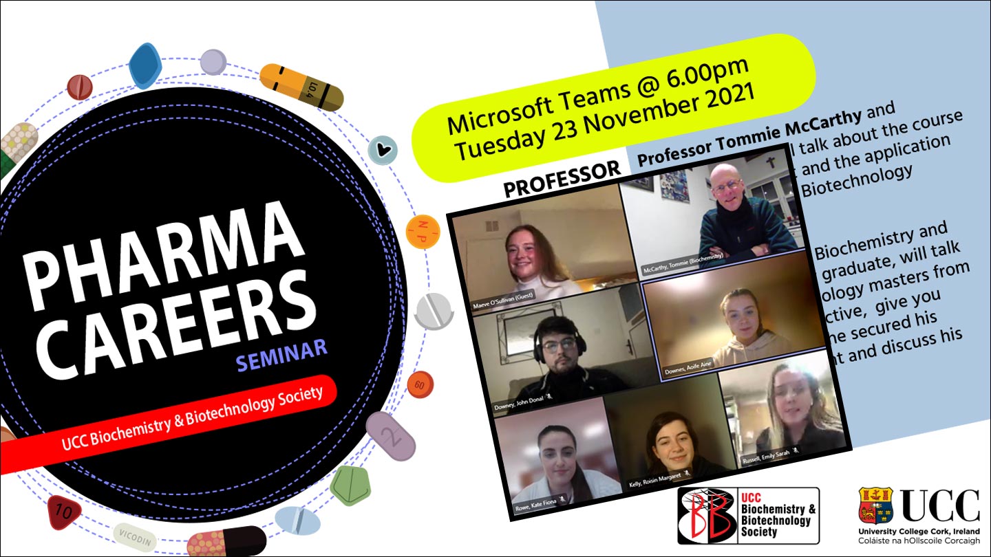 Pharma Careers hosted by the UCC Biochemistry and Biotechnology Society