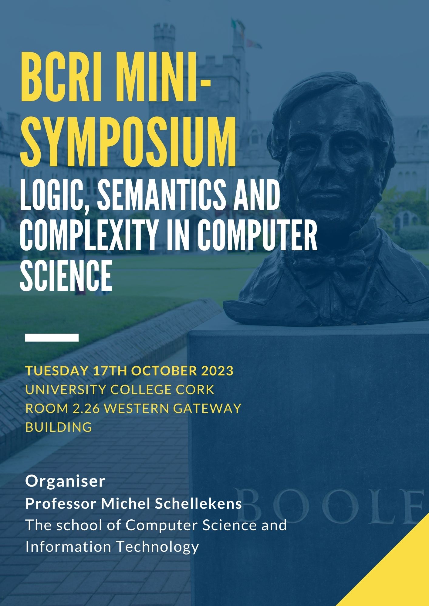 Stephen Brookes and Peter O’Hearn will present at a Mini Symposium  “LOGIC, SEMANTICS AND COMPLEXITY IN COMPUTER SCIENCE”  hosted by the BCRI