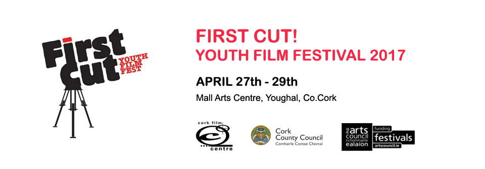 UCC, Film and Screen Media Students Win at First Cut! Youth Film Festival Awards 2017.