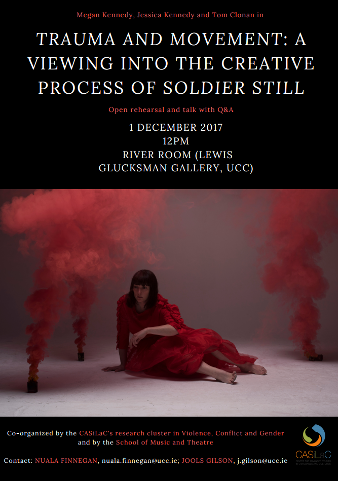 2017. December 1st. Trauma and Movement: A Viewing into the Creative Process of Soldier Still