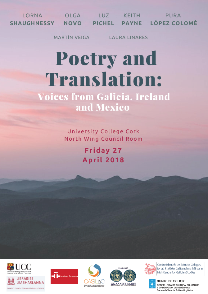2018. April 27th. Poetry and Translation: Voices from Galicia, Ireland and Mexico