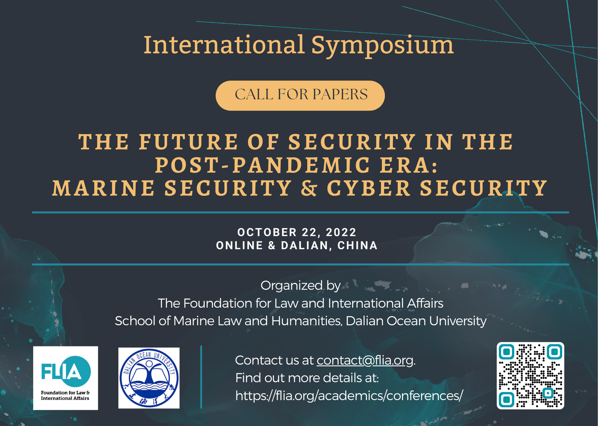 Call for Papers: ''The Future of Security in the Post-Pandemic Era: Marine Security and Cyber Security'' International Symposium