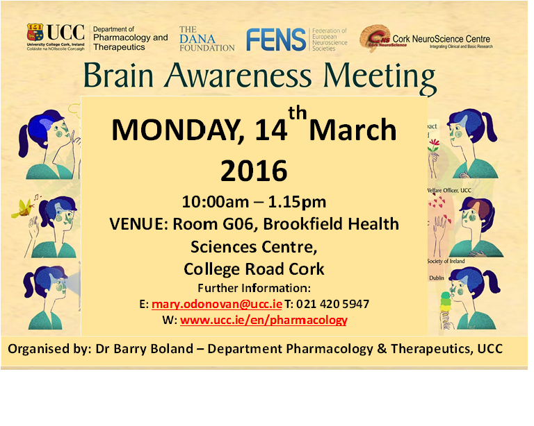 The Department of Pharmacology & Therapeutics will host a free public meeting on Monday 14th March to mark International Brain Awareness Week