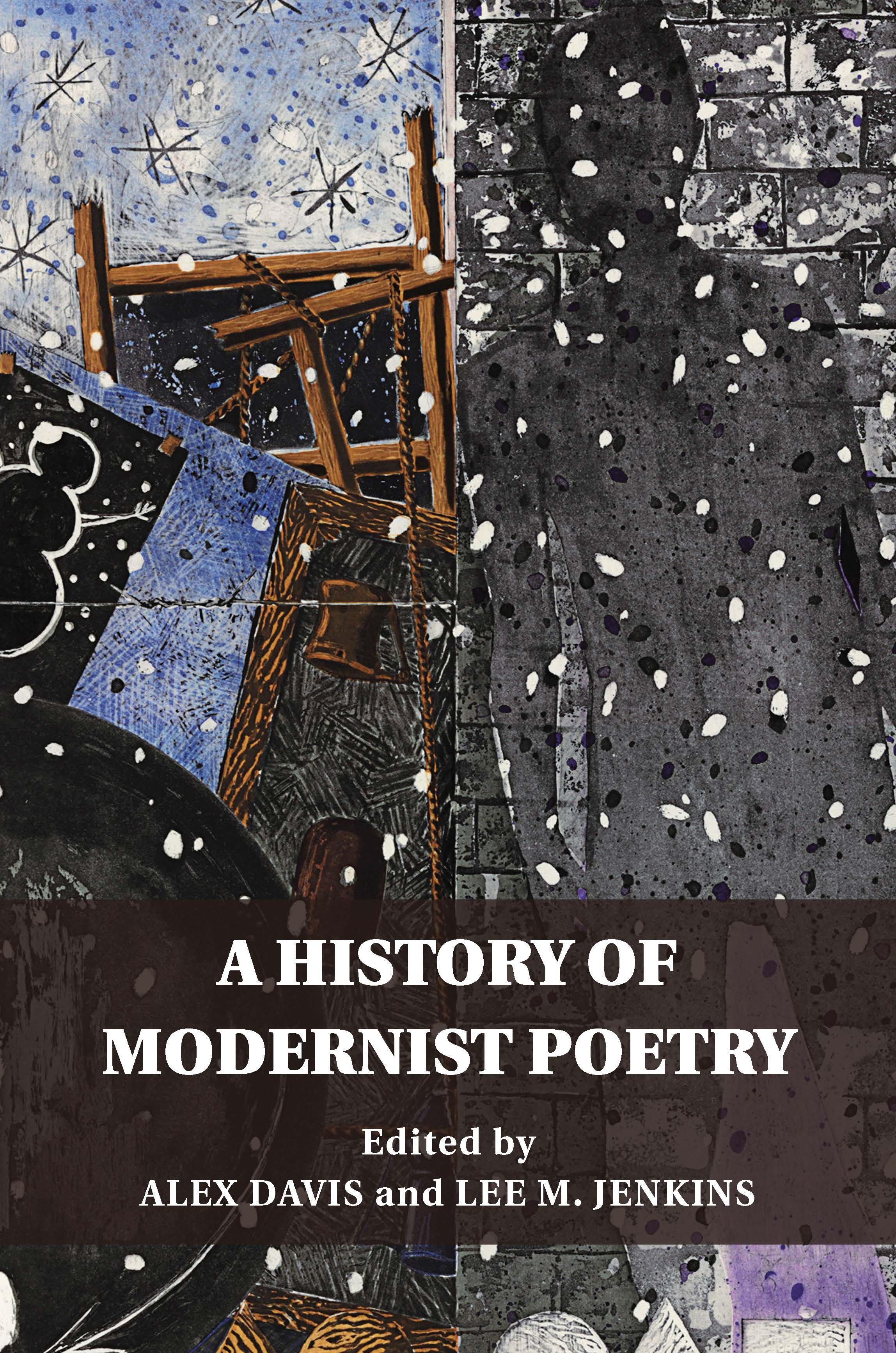 Review of 'A History of Modernist Poetry' Ed. Alex Davis & Lee M. Jenkins