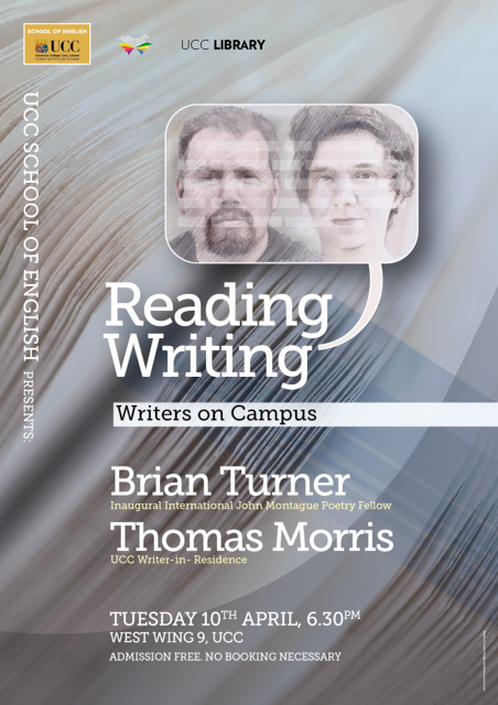 Reading from John Montague International Poetry Fellow, Brian Turner, and UCC Writer-in-Residence, Thomas Morris