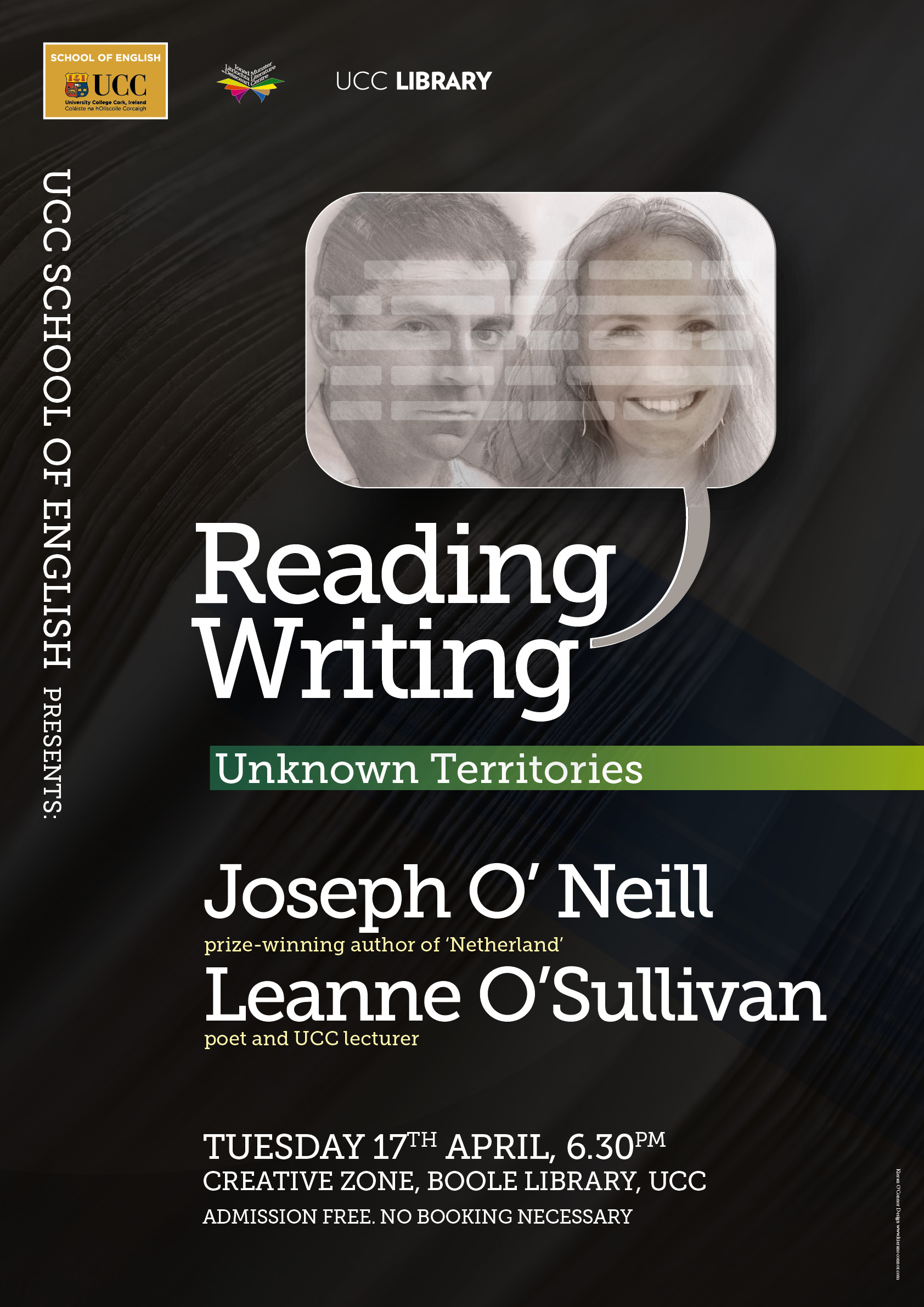 The final event in this year's School of English Reading Series takes place on Tuesday, April 17, and will feature Pen/Faulkner prize-winning author Joseph O'Neill and poet Leanne O'Sullivan, who is a valued member of  UCC's creative writing faculty.