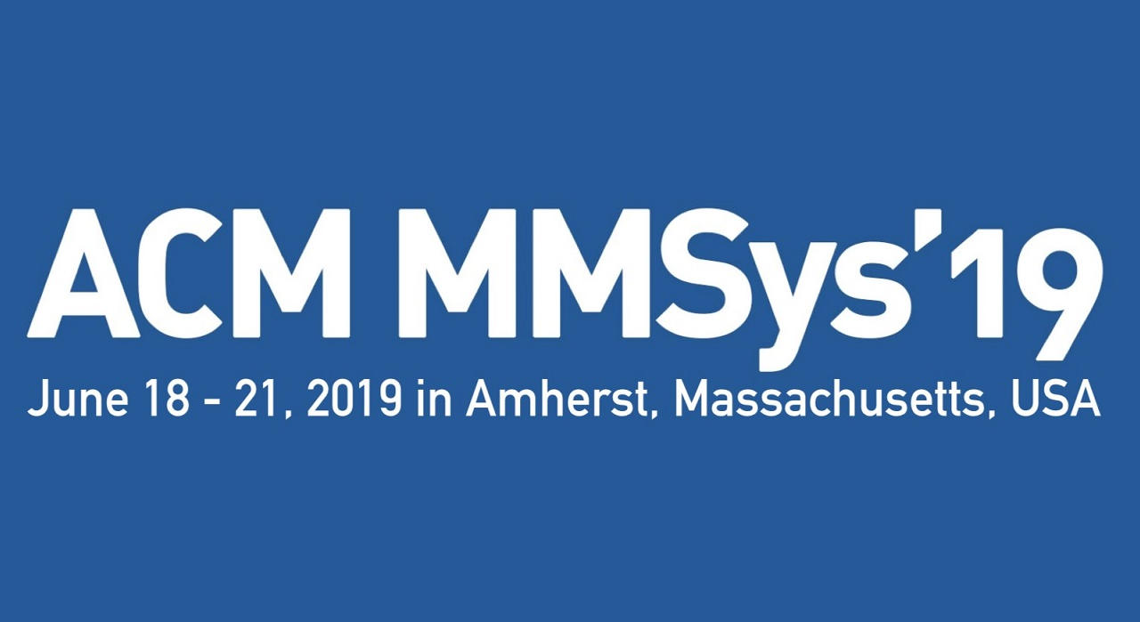 MMSys'19 Special Session