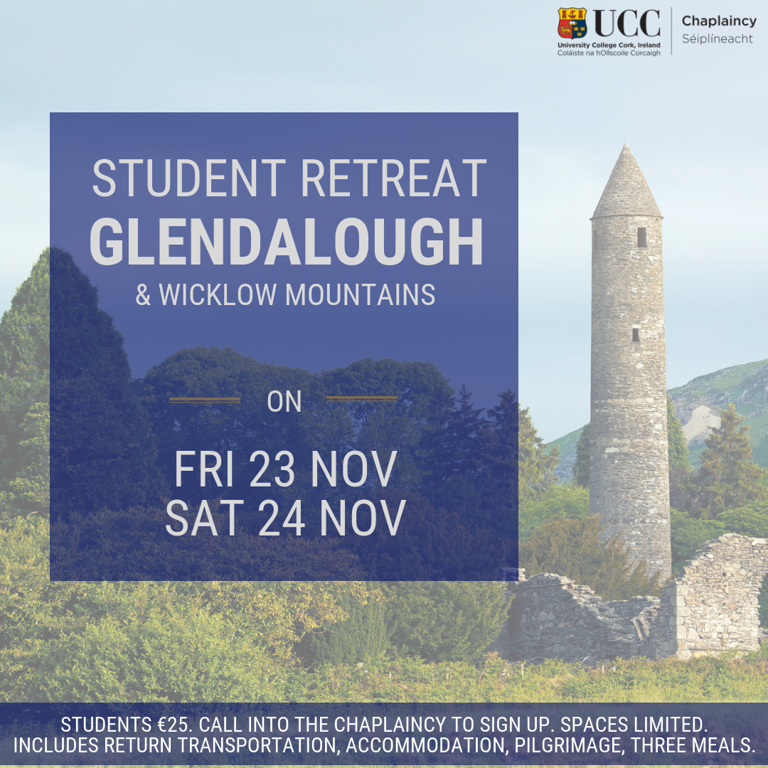 Student Retreat, 23rd & 24th November