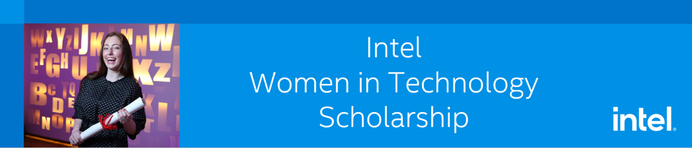 ANNOUNCING THE INTEL WOMEN IN TECHNOLOGY SCHOLARSHIP 2020/21