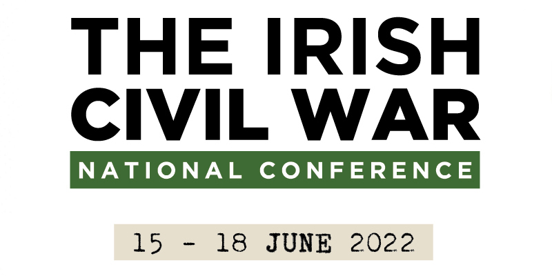 Landmark National Conference to reflect on Irish Civil War