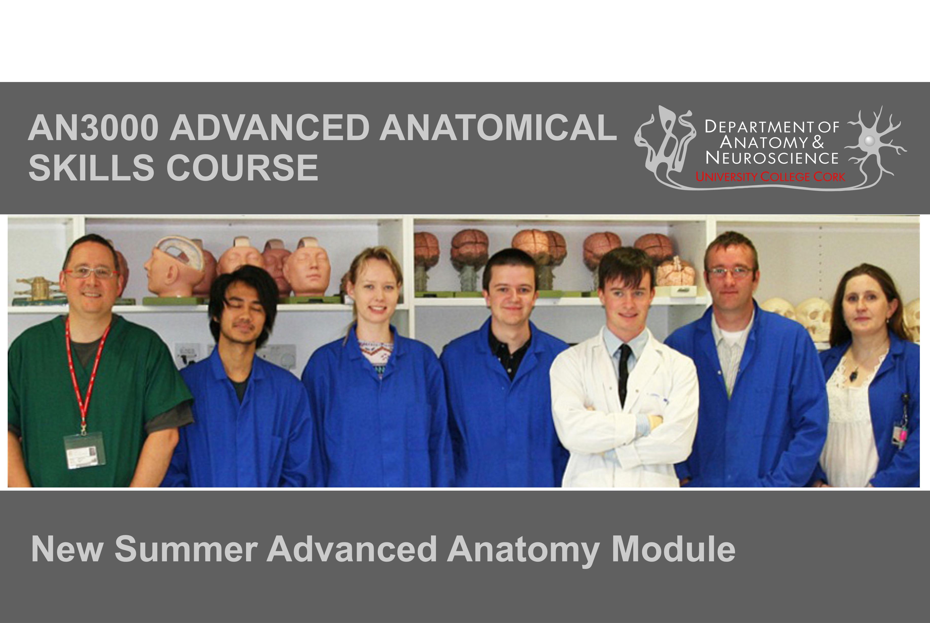 Summer Advanced Anatomical Skills Course, a Resounding Success!
