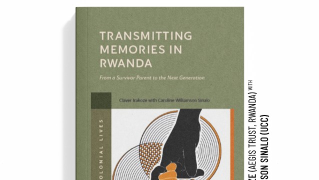 Launch of the book: Transmitting memories in Rwanda: From a survivor parent to the next generation
