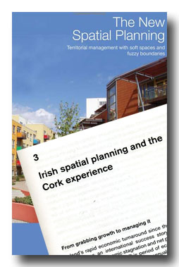 Irish Spatial Planning and the Cork Experience