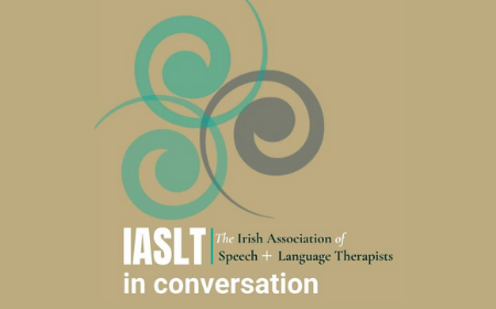 Ciara O\'Toole, Senior Lecturer, Takes the Lead in Producing Irish Association of Speech and Language Therapy Podcast