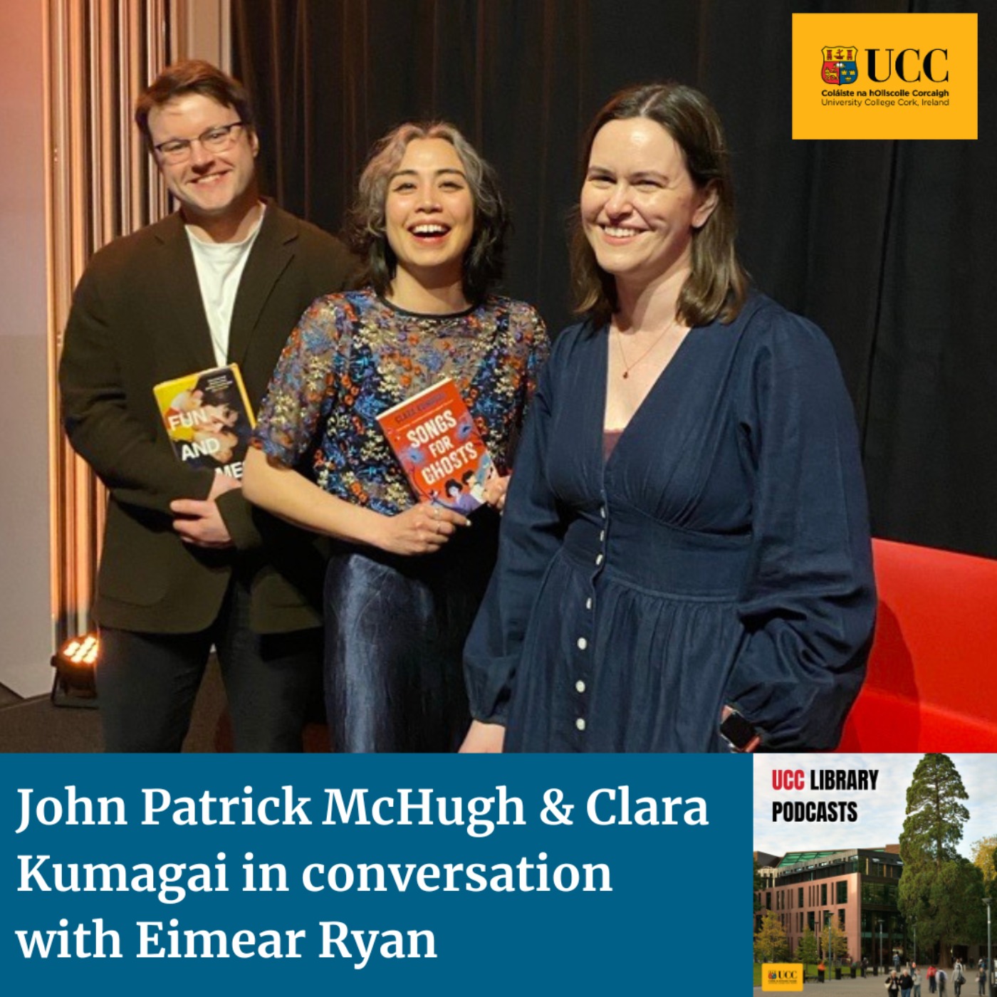 Podcast: Authors John Patrick McHugh and Clara Kumagai at UCC