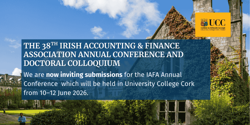  38th Irish Accounting & Finance Association Annual Conference and Doctoral Colloquium