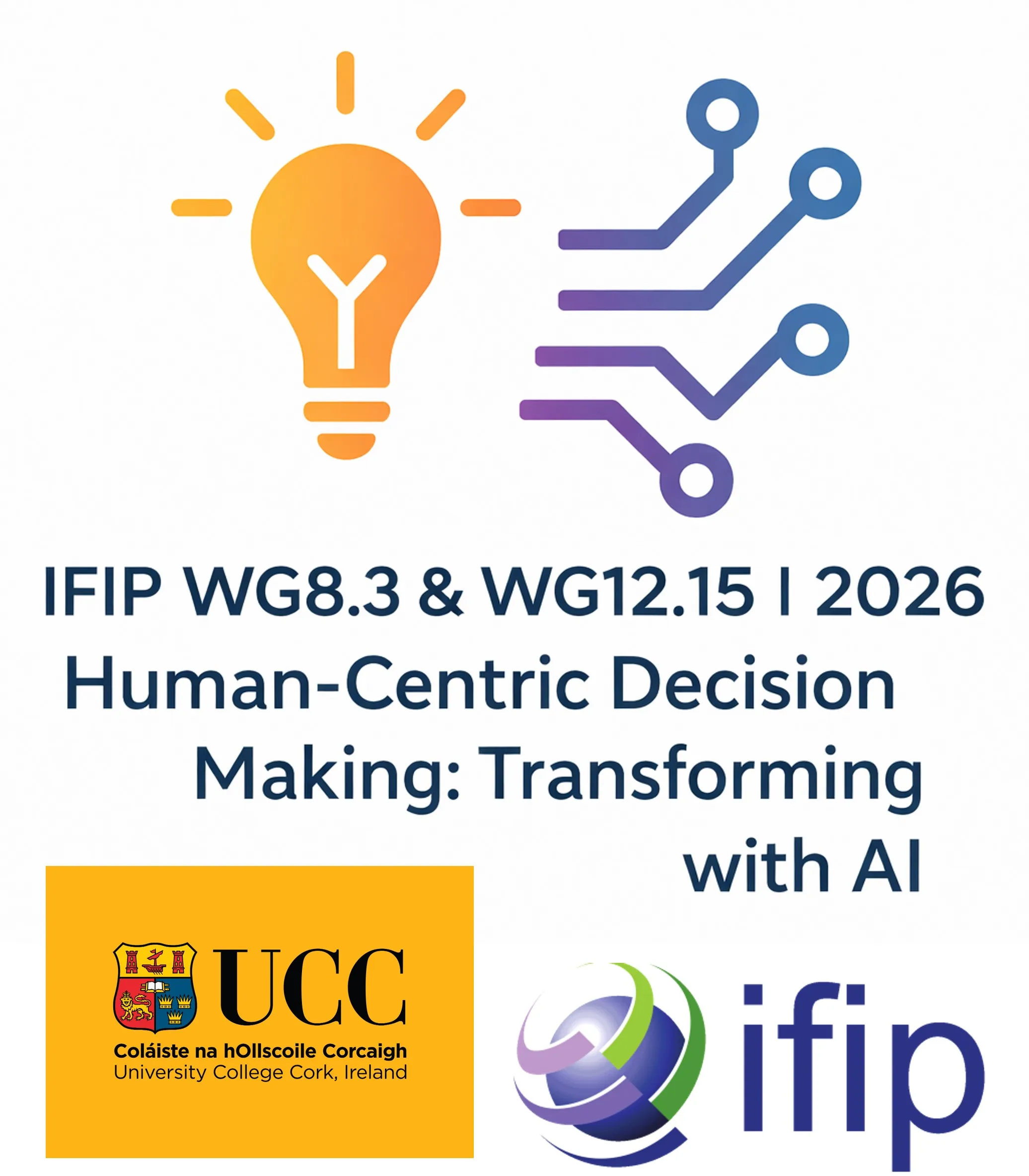 2026 Joint Open Conference of the IFIP WG 8.3 (Decision Support) & WG 12.15 (Generative AI)