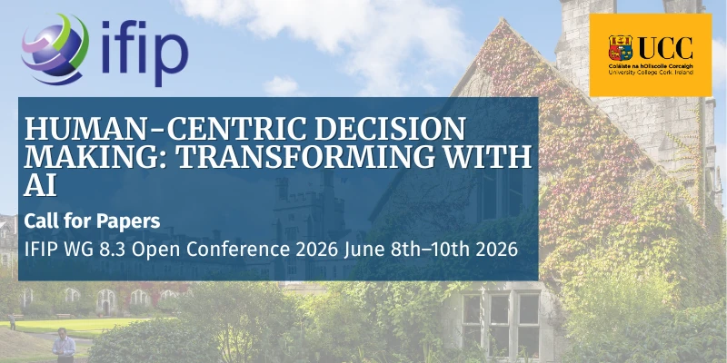 Call for Papers IFIP WG 8.3 Open Conference 2026 June 8th&ndash;10th 2026