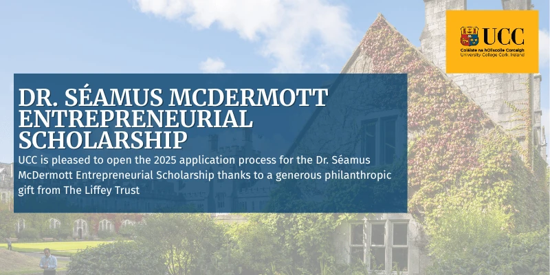 Dr. S&eacute;amus McDermott Entrepreneurial Scholarship