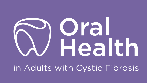 Research Study - Oral Health in Adults with Cystic Fibrosis 