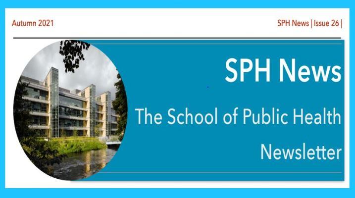 School of Public Health Newsletter - Autumn 2021