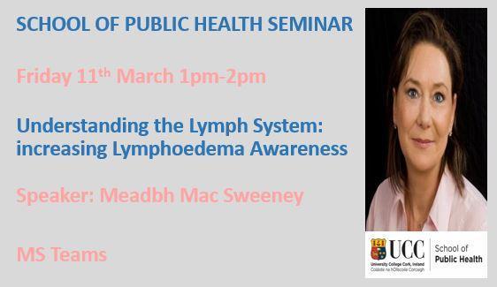 Seminar. Understanding the Lymph System: increasing Lymphoedema Awareness