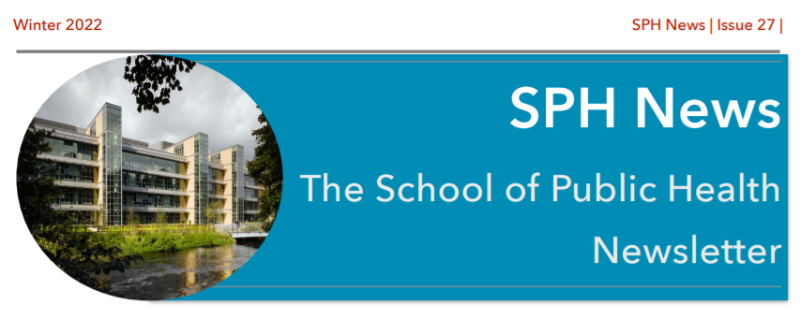 School of Public Health Newsletter - Winter 2022