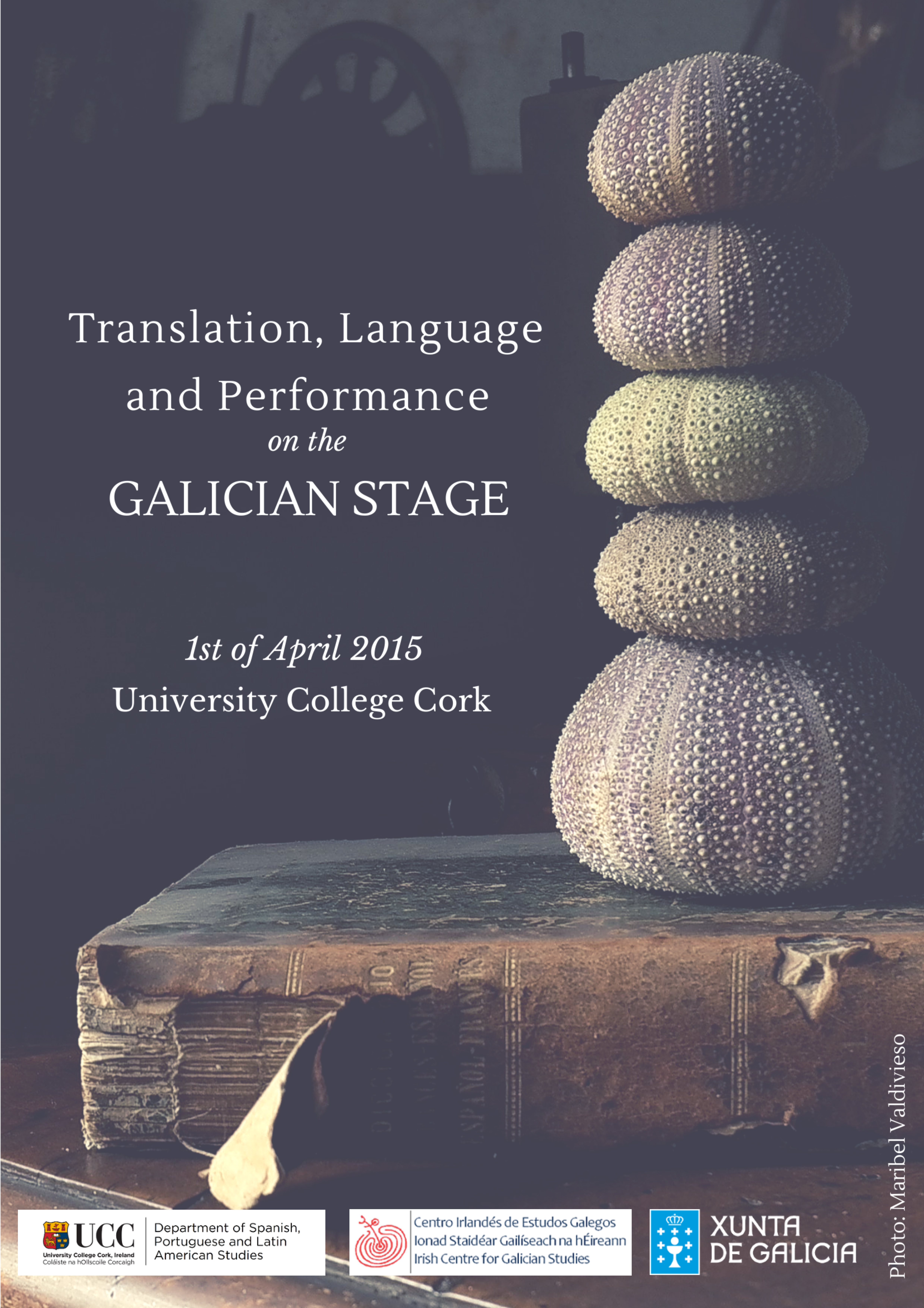 2015. April 1st. Symposium – Translation, Language and Performance on the Galician Stage