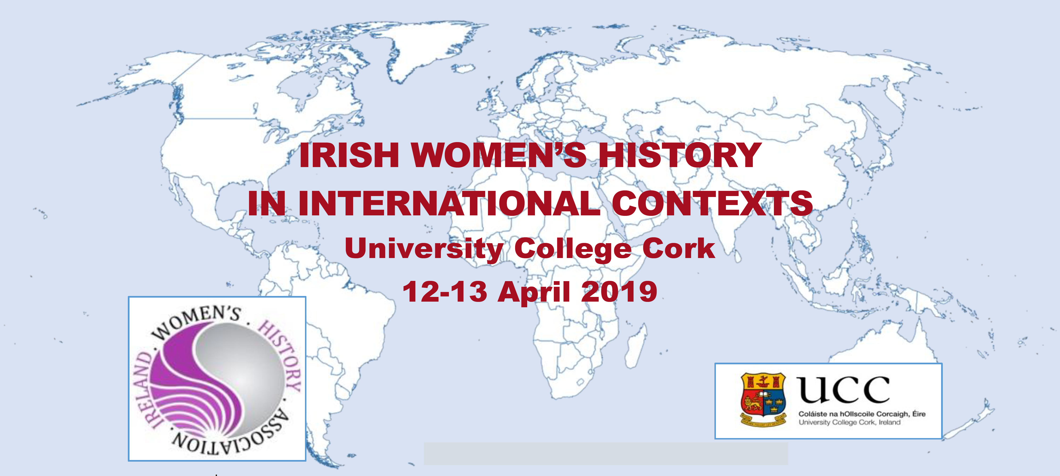 Conference call for papers: Irish Women's History in International Contexts, University College Cork, 12-13 April 2019.