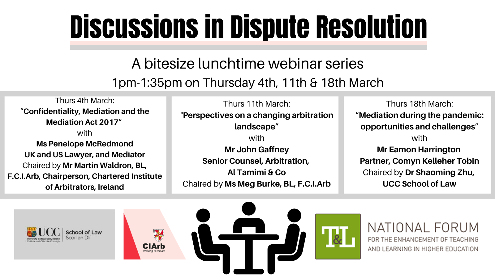 Register Now! “Discussions in Dispute Resolution” – A Bitesize Lunchtime Webinar Series