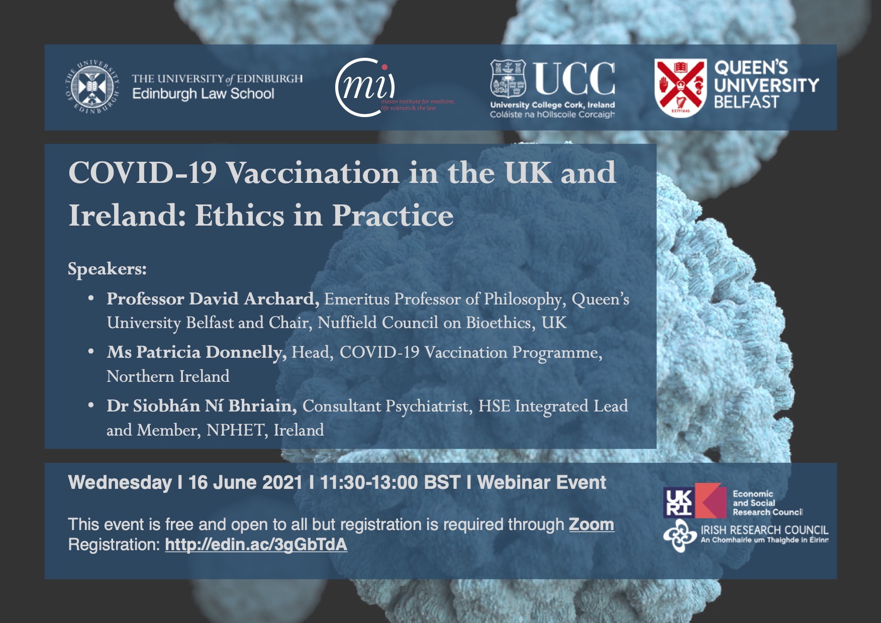 COVID-19 Vaccination in the UK and Ireland: Ethics in Practice

 