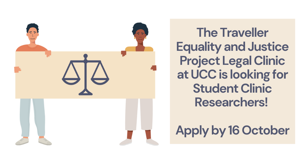 Student Clinic Researchers Wanted for Traveller Equality and Justice Project Legal Clinic – Apply Now!