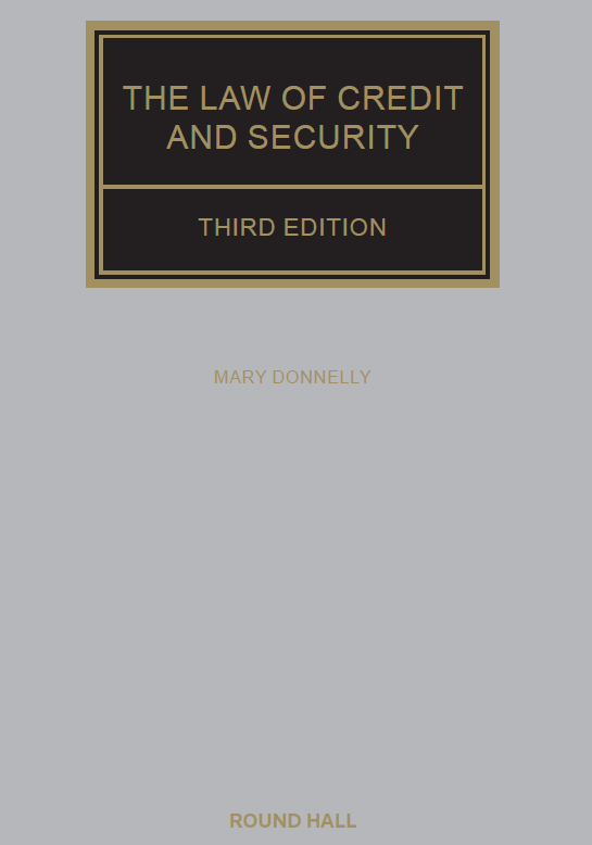 Third Edition of ‘The Law of Credit and Security’ by UCC School of Law’s Professor Mary Donnelly Published