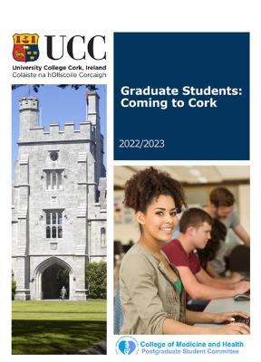 CoMH Postgraduate Student Committee launch a new Handbook for Graduate Students: ‘Coming to Cork’.