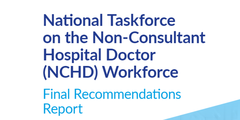 Recommendations of the NCHD Taskforce published 
