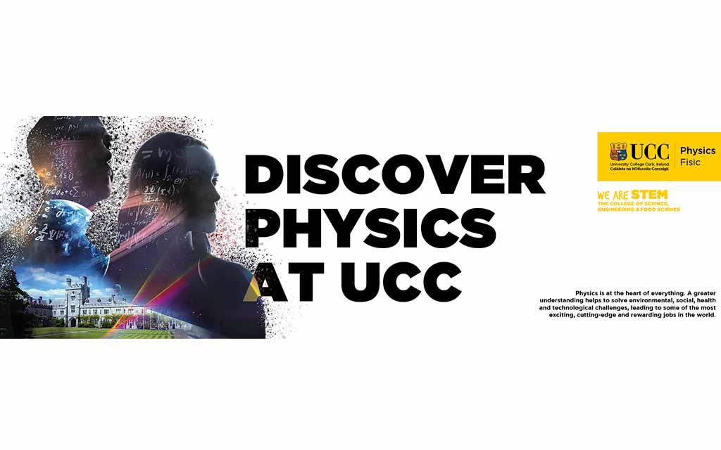 Discover Physics at UCC