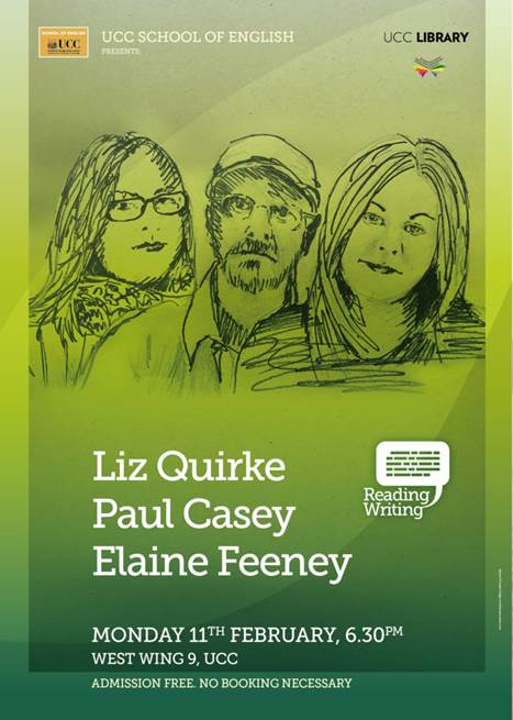 School of English Reading Series, featuring Liz Quirke, Paul Casey and Elaine Feeney