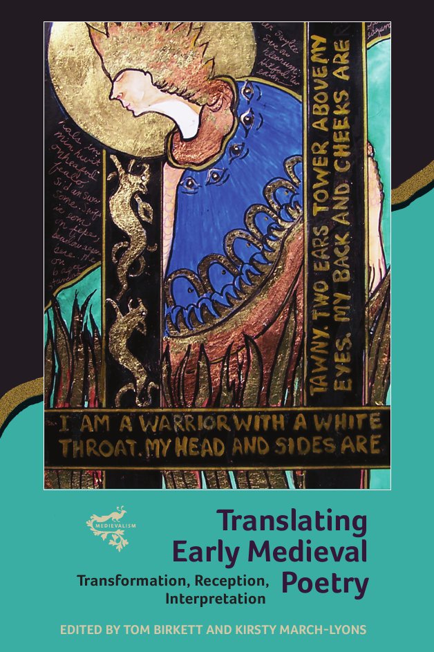 Launch of 'Translating Early Medieval Poetry: Transformation, Reception, Interpretation'