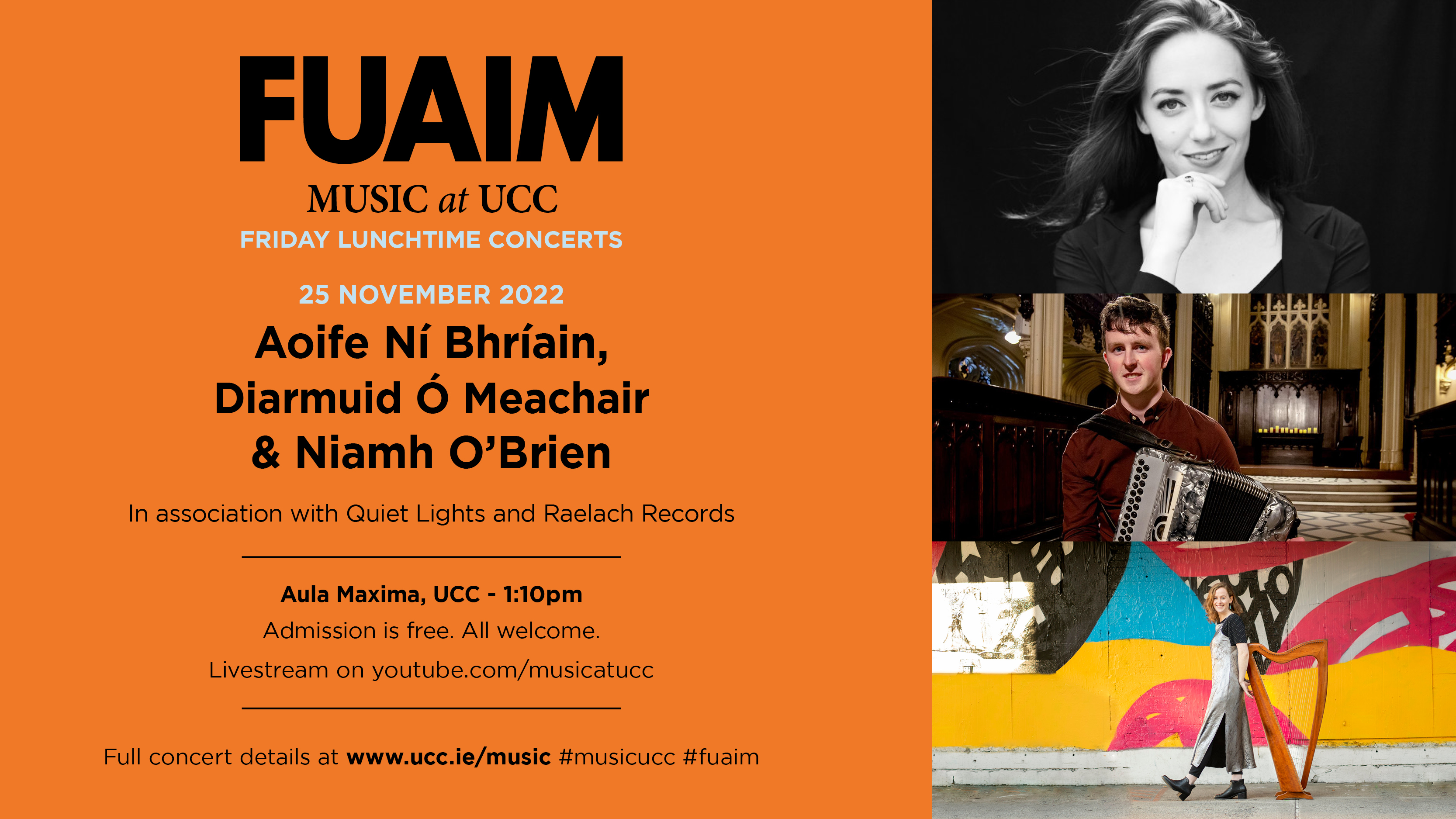 FUAIM Concert: Aoife Ní Bhríain, Diarmuid Ó Meachair & Niamh O'Brien,  25th November, 1.10pm, Aula Maxima