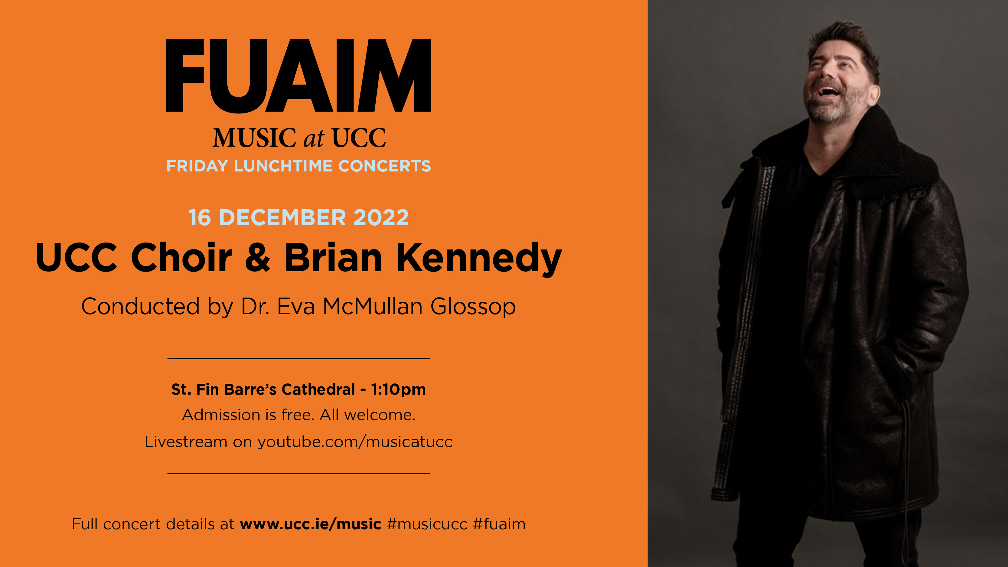 FUAIM Concert: UCC Choir & Brian Kennedy, 16th December, 1.10pm, St. Fin Barre's Cathedral