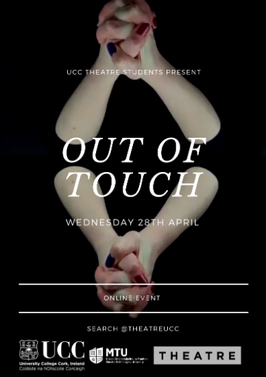 Out of Touch - Second Year and MA Sharing of Work