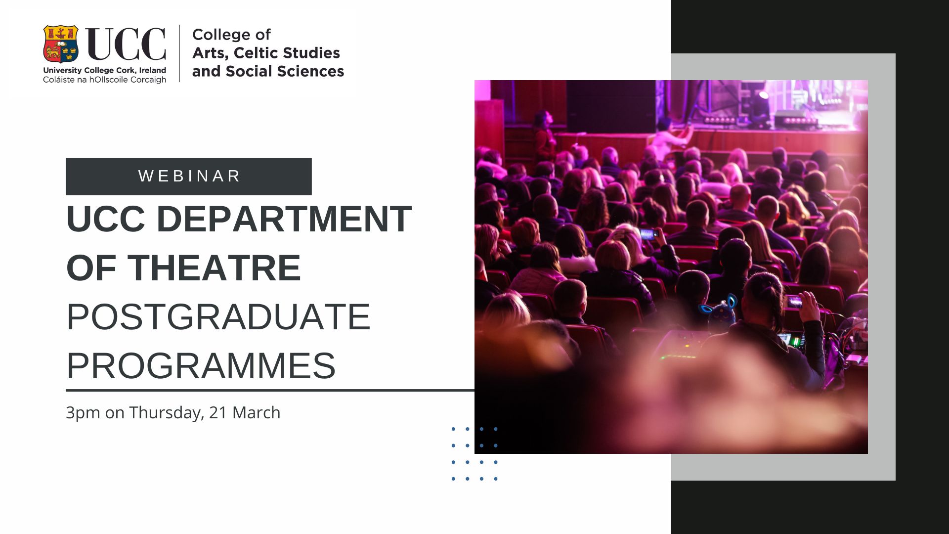 Theatre Postgraduate Webinar - 21st March 2024