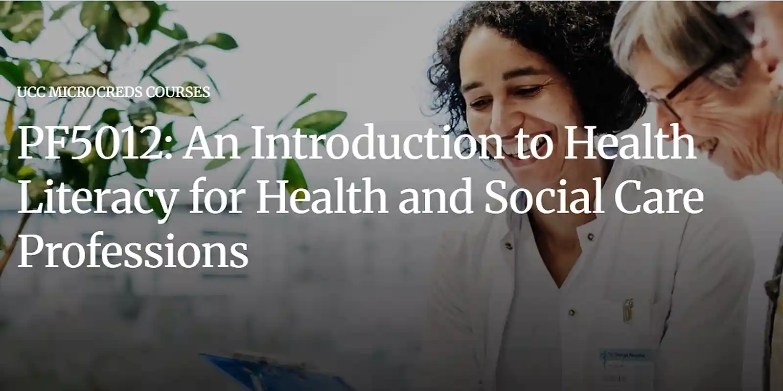 Health Literacy Microcredential at UCC Now Open for 2026 Enrolment