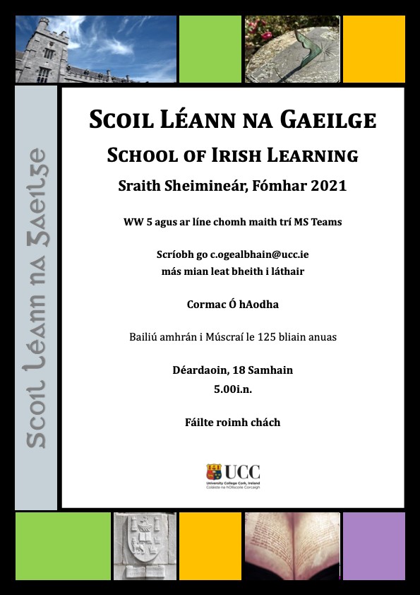 Sraith Seimineár an Fhómhair, Scoil Léann na Gaeilge