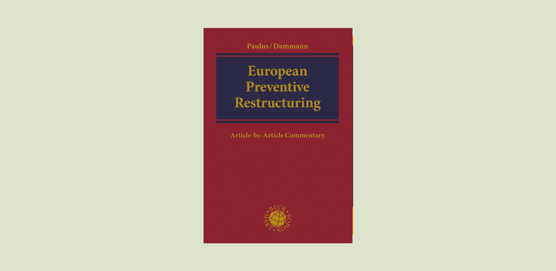 Forthcoming Book: European Preventive Restructuring: An Article-by-Article Commentary