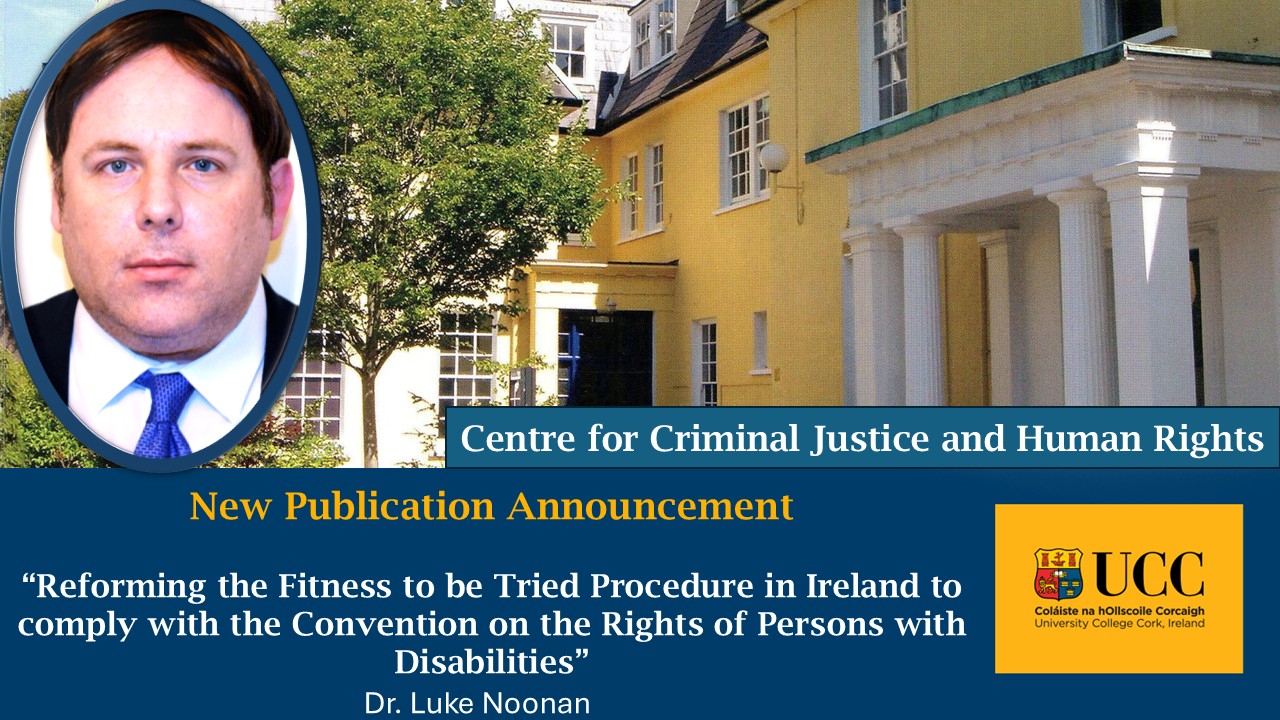New Publication: Reforming the Fitness to be Tried Procedure in Ireland