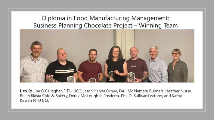 Diploma in Food Manufacturing Management: Business Planning Chocolate Project winning team
